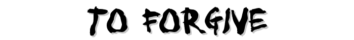 To forgive font